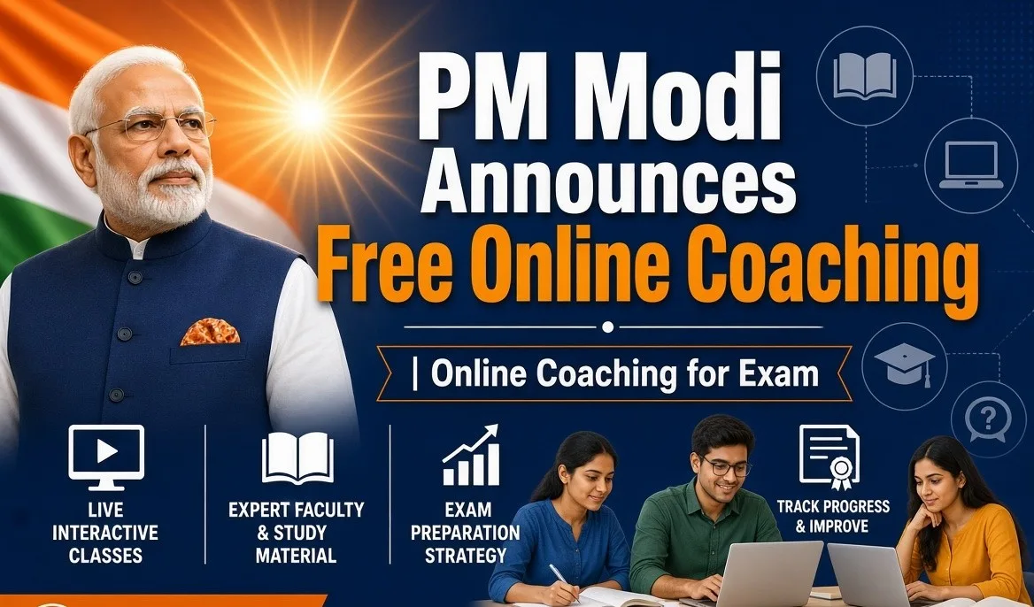 PM Modi Announces Free Online Coaching | Online Coaching for Exam